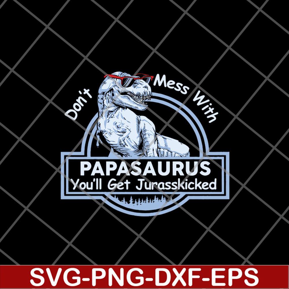 FTD24052122- Papa Saurus svg, png, dxf, eps digital file FTD24052122.jpg