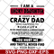 FTD27052117-I am a lucky daughter I have a crazy dad who svg, png, dxf, eps digital file FTD27052117.jpg
