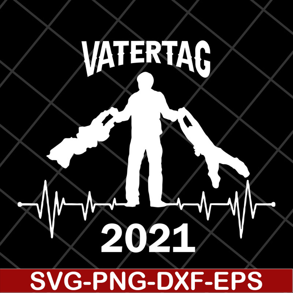 FTD2804207-Fathers day 2021 happy fathers day 2021 svg, Fathers Day svg, png, dxf, eps digital file FTD2804207.jpg