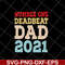 FTD28042114-Number one deadbeat dad 2021 svg, Fathers day svg, png, dxf, eps digital file FTD28042114.jpg