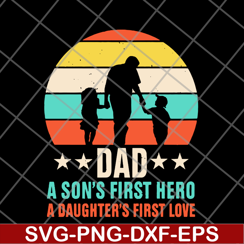 FTD28052106- Dad a a son's first first love hero svg, png, dxf, eps digital file FTD28052106.jpg