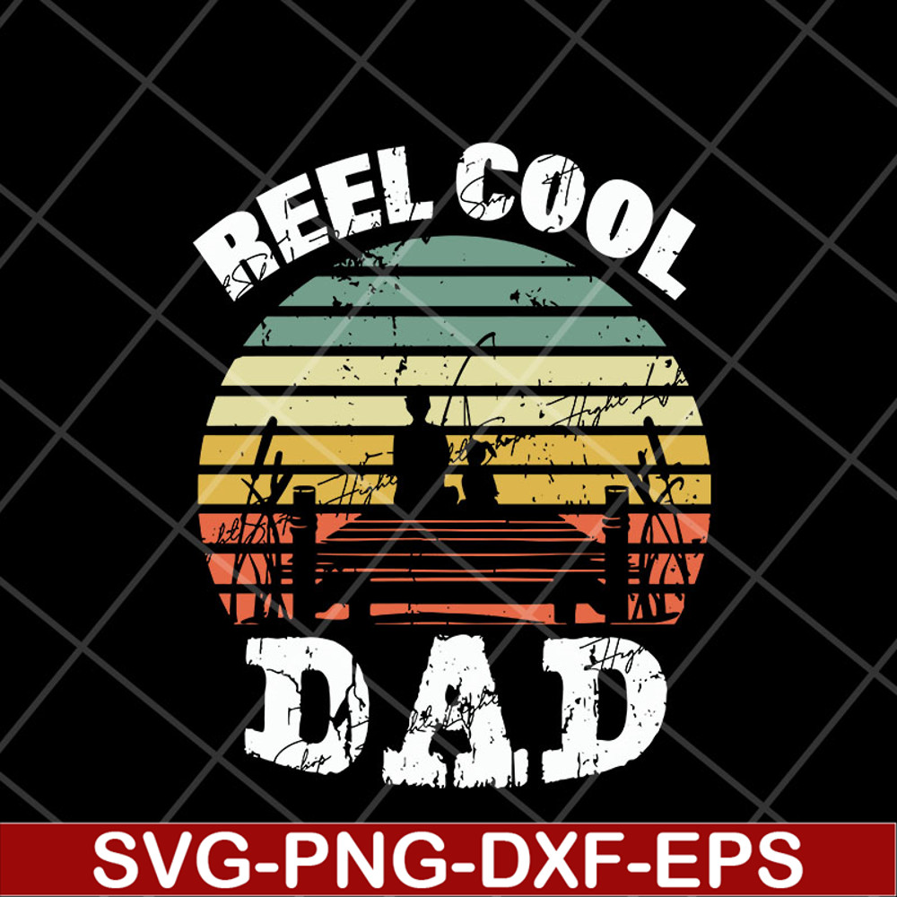 FTD29042116-Reel cool dad svg, Fathers day svg, png, dxf, eps digital file FTD29042116.jpg