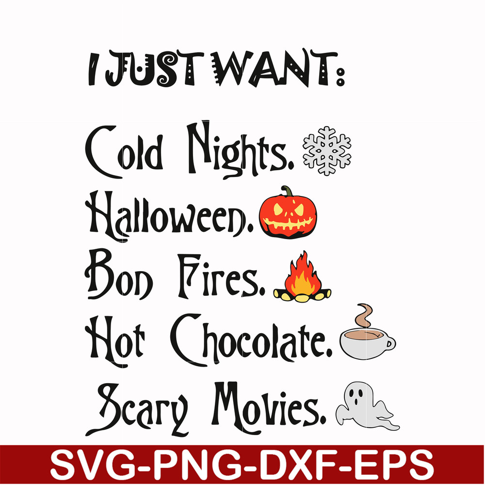 HLW0011-I just want halloween svg, png, dxf, eps digital file HLW0011.jpg