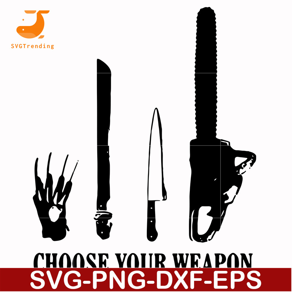 HLW0110-choose your weapon svg, png, dxf, eps digital file HLW0110.jpg