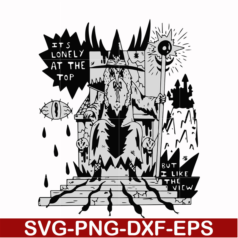 HLW0144-it's lonely at the but i like the view svg, png, dxf, eps digital file HLW0144.jpg