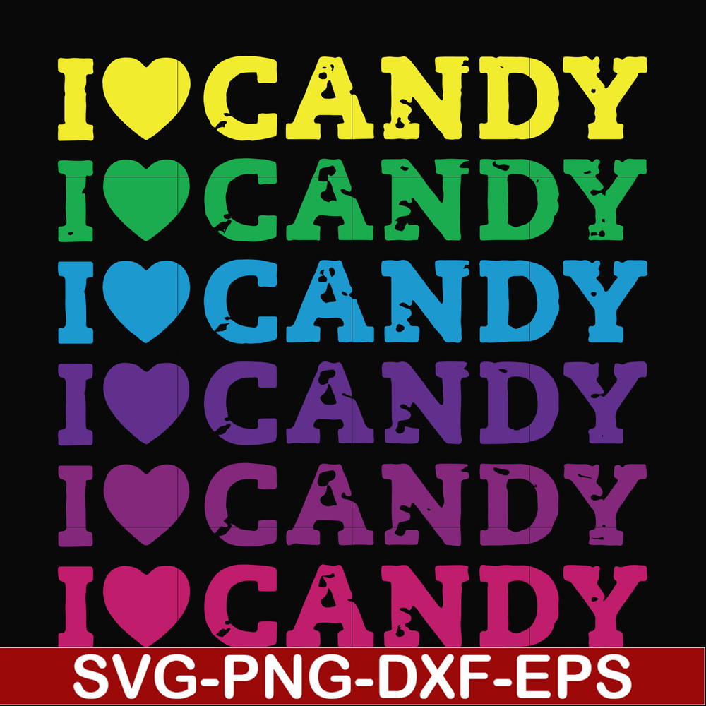 HLW17072016-I love candy svg, png, dxf, eps digital file HLW17072016.jpg