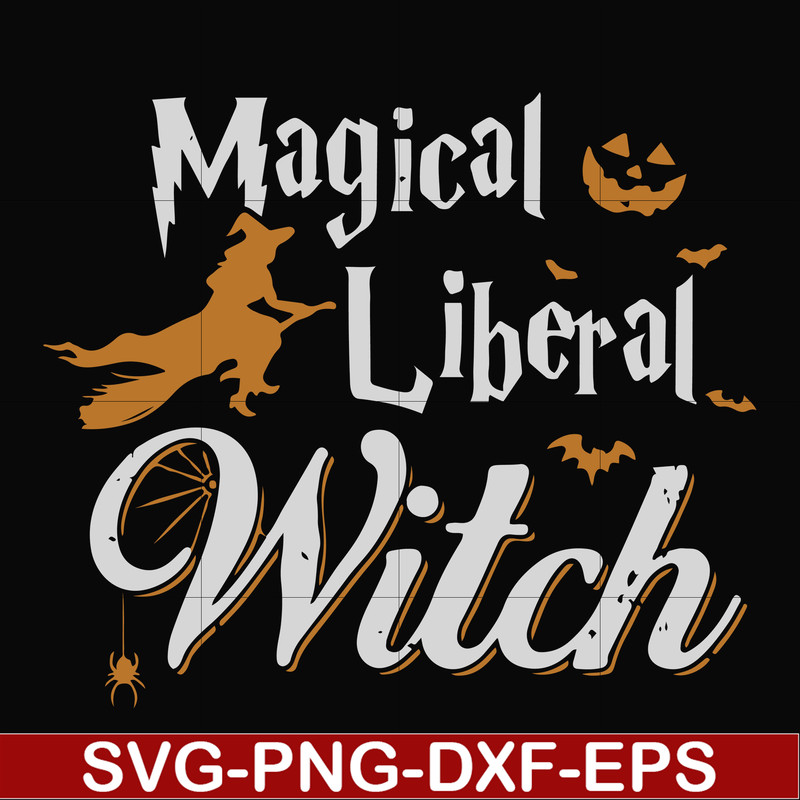 HLW21072020-Magical liberal witch svg, halloween svg, png, dxf, eps digital file HLW21072020.jpg