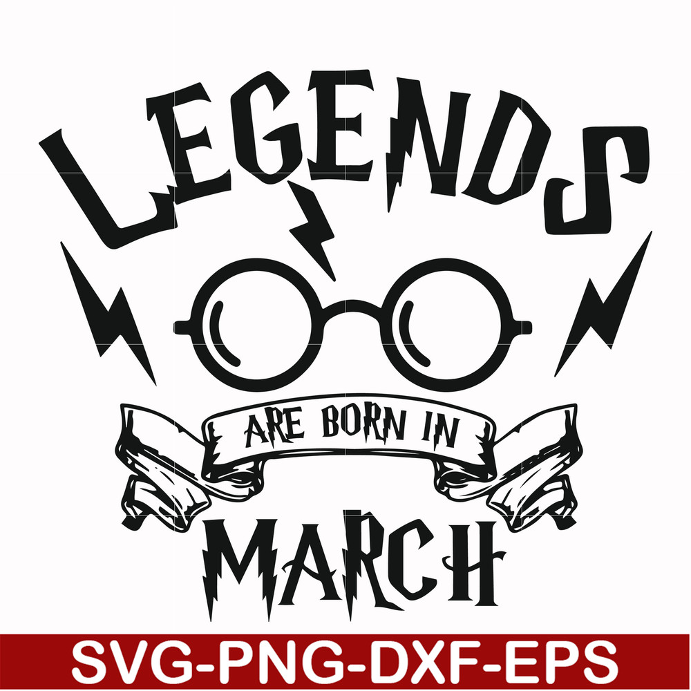 HRPT00026-Legends are born in March svg, png, dxf, eps file HRPT00026.jpg