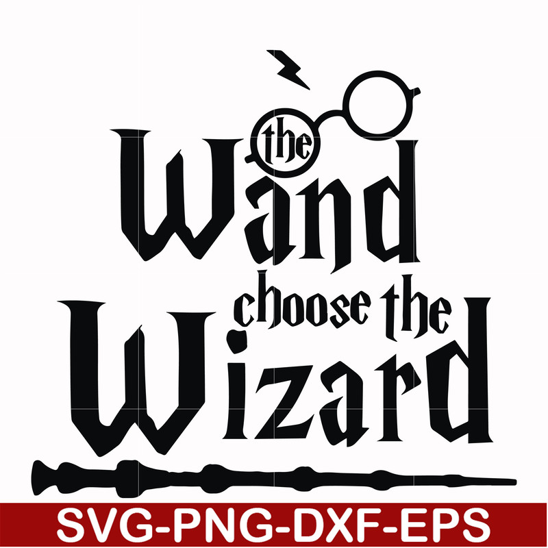 HRPT0004-The wand choose the wizard svg, png, dxf, eps file HRPT0004.jpg