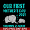 MTD02042122-Our first mother's day svg, Mother's day svg, eps, png, dxf digital file MTD02042122.jpg