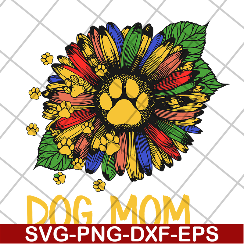 MTD04042115-Dog mom svg, Mother's day svg, eps, png, dxf digital file MTD04042115.jpg