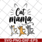 MTD10042104-cat mama svg, Mother's day svg, eps, png, dxf digital file MTD10042104.jpg