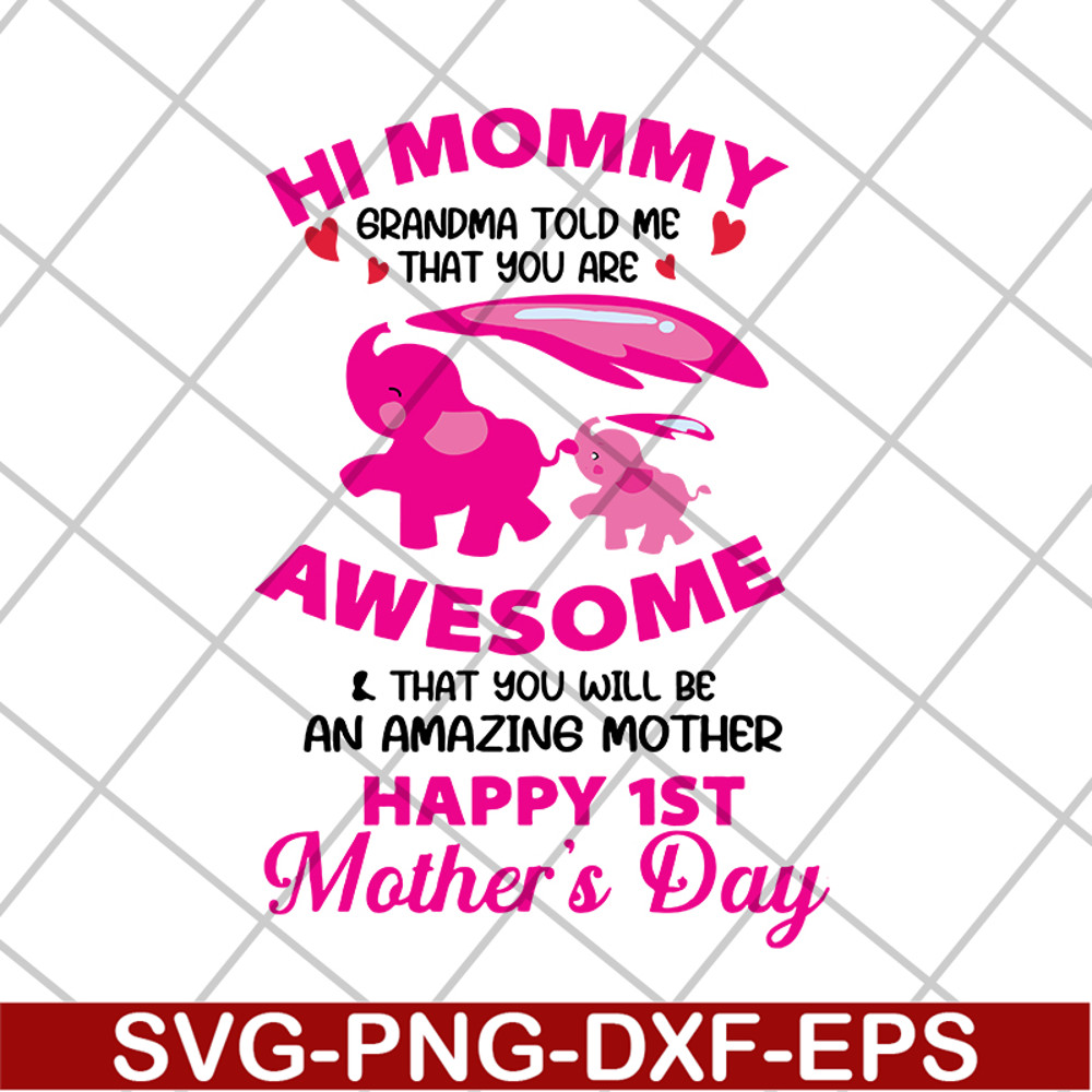 MTD15042132-Happy 1st mother's day svg, Mother's day svg, eps, png, dxf digital file MTD15042132.jpg