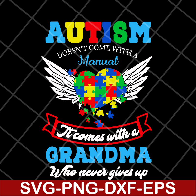 MTD16042105-Autism grandma svg, Mother's day svg, eps, png, dxf digital file MTD16042105.jpg