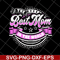 MTD16042137-Best mom in the world svg, Mother's day svg, eps, png, dxf digital file MTD16042137.jpg