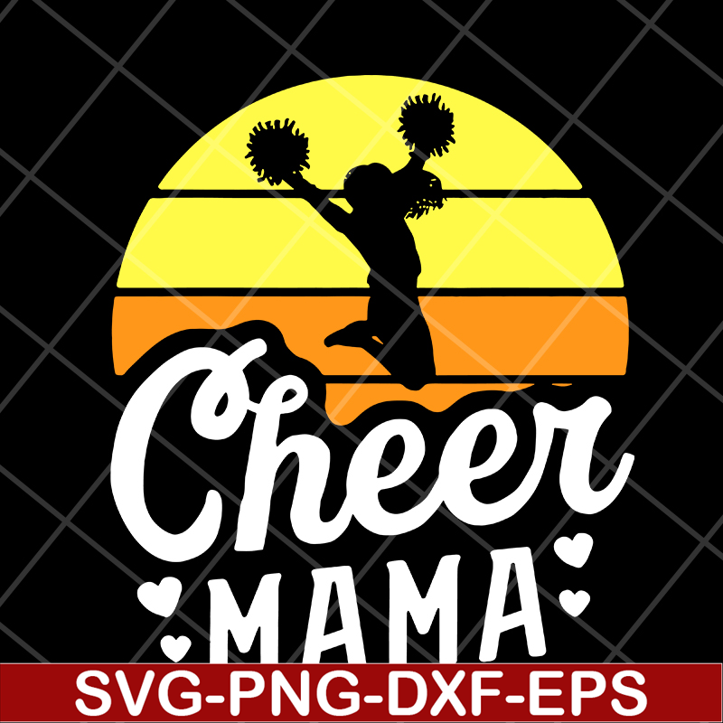 MTD1702105-Cheer mama svg, Mother's day svg, eps, png, dxf digital file MTD1702105.jpg