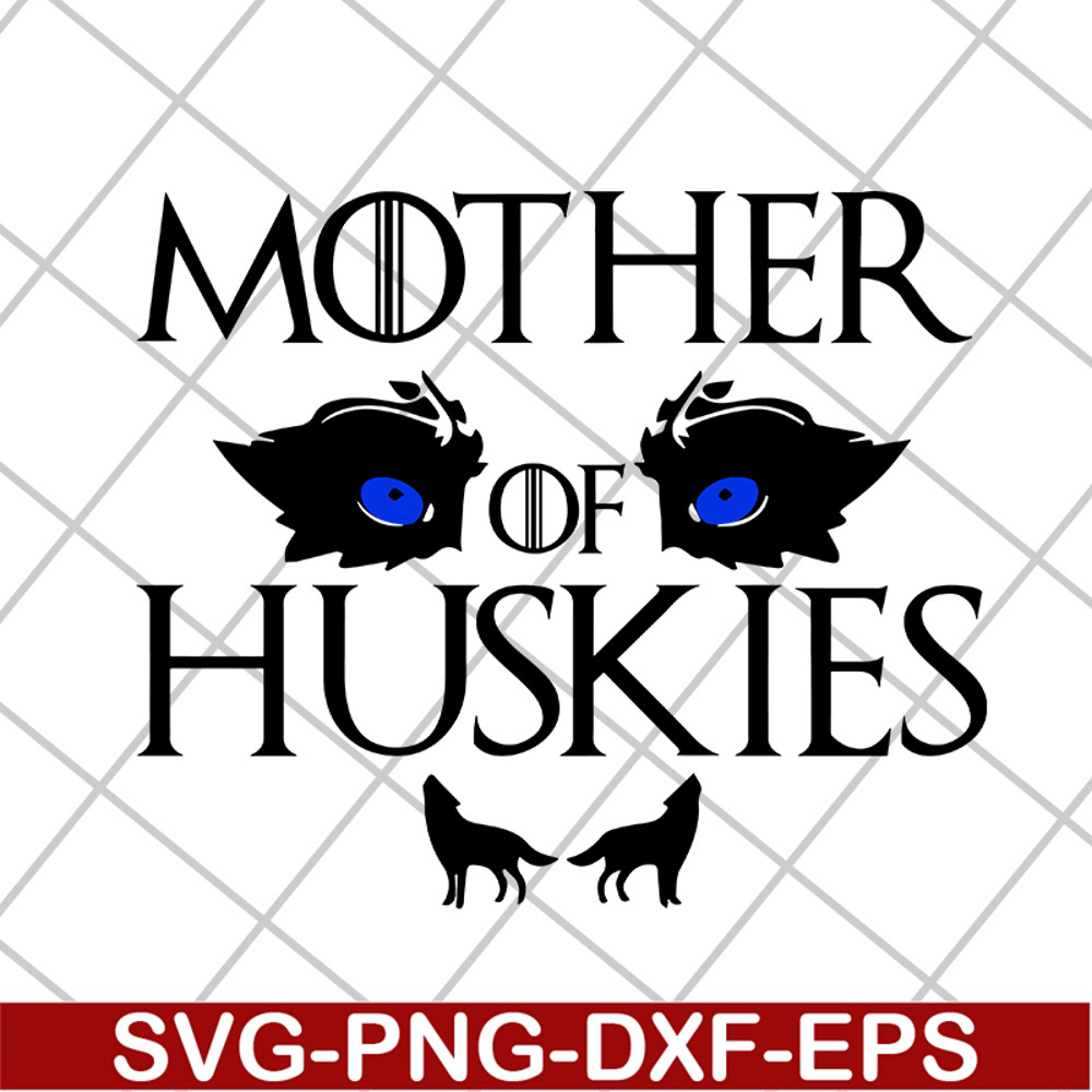 MTD1702107-Mother of huskies svg, Mother's day svg, eps, png, dxf digital file MTD1702107.jpg