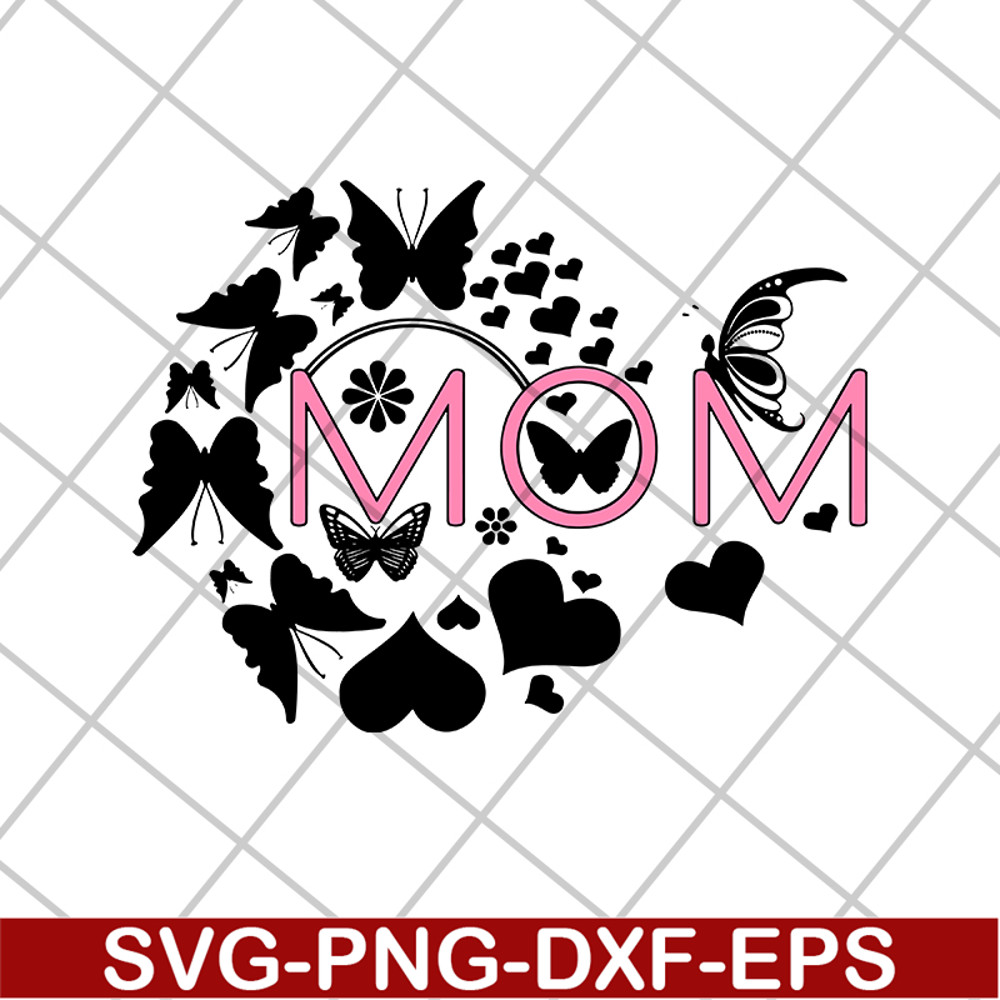MTD1702110-Mom svg, Mother's day svg, eps, png, dxf digital file MTD1702110.jpg