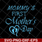 MTD20042101-Mommy is first mothers day svg, Mother's day svg, eps, png, dxf digital file MTD20042101.jpg