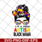 MTD23042151-Im a proud autism black mama svg, Mother's day svg, eps, png, dxf digital file MTD23042151.jpg
