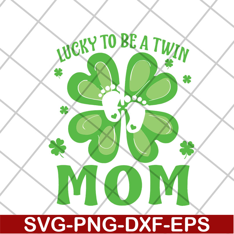 MTD26042125-Lucky to be a twin mom svg, Mother's day svg, eps, png, dxf digital file MTD26042125.jpg