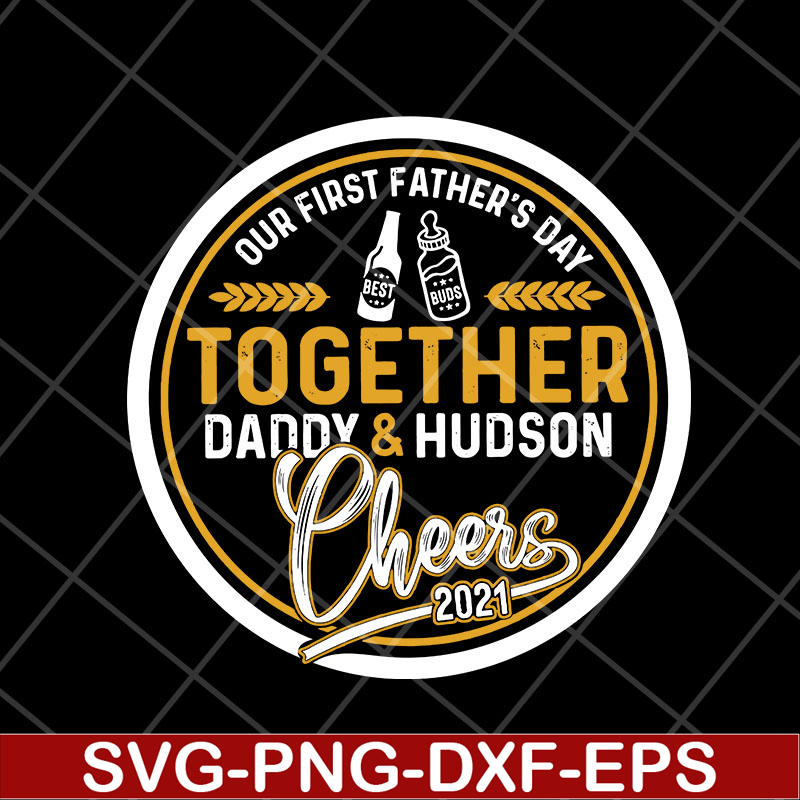 MTD28042130-Our first fathers day svg, Fathers day svg, png, dxf, eps digital file MTD28042130.jpg