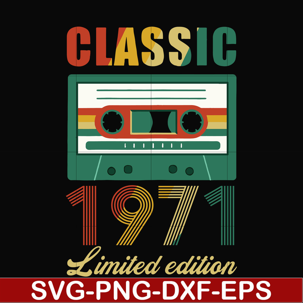 NBD0043-Classic 1971 limited edition svg, png, dxf, eps digital file NBD0043.jpg