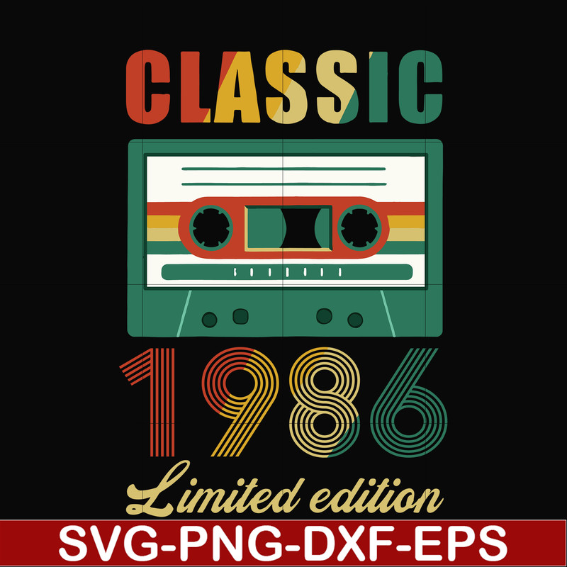 NBD0058-Classic 1986 limited edition svg, png, dxf, eps digital file NBD0058.jpg