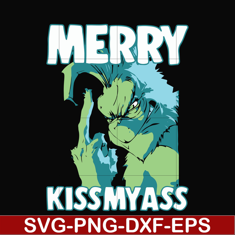 NCRM0065-Merry kissmyass svg, grinch svg, png, dxf, eps digital file NCRM0065.jpg