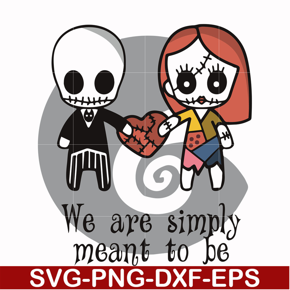 NCRM0115-We are simply meant to be svg, Jack Skellington And Sally svg, png, dxf, eps digital file NCRM0115.jpg