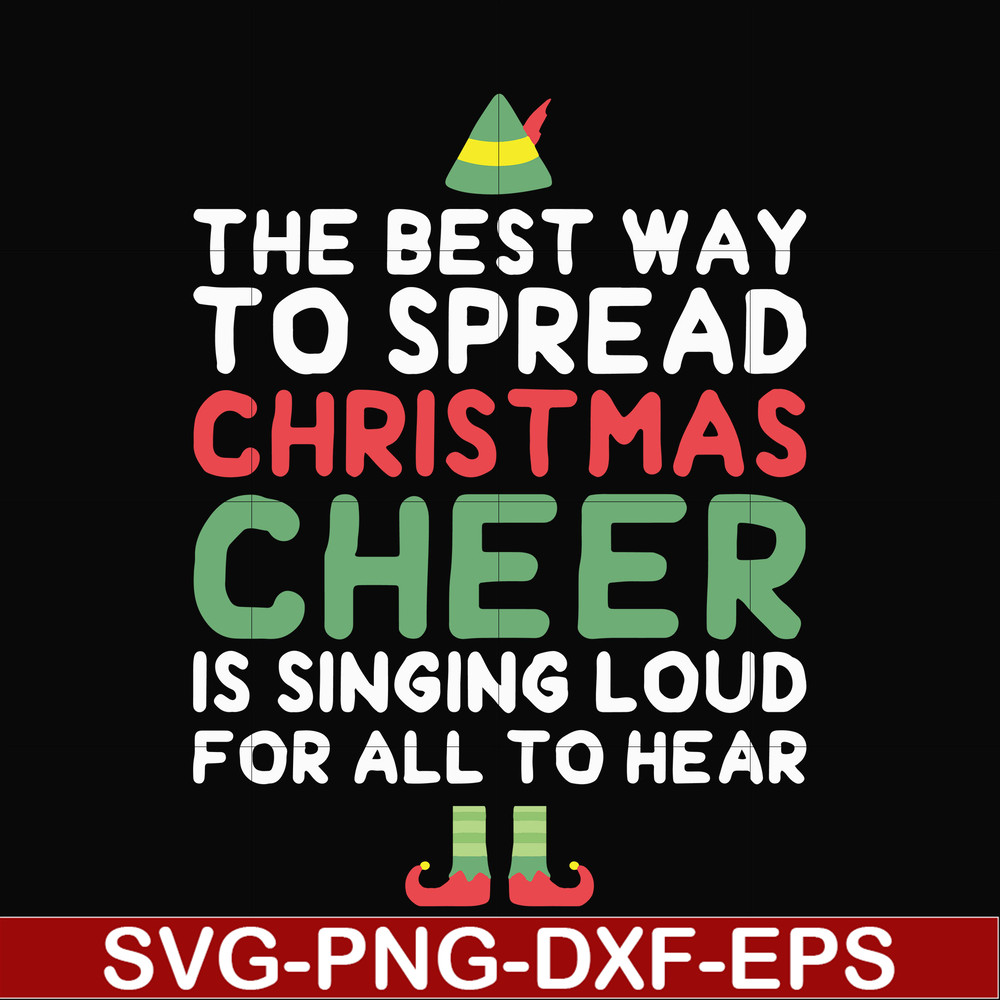 NCRM0185-The best way to spread christmas cheer is drinking coffee and singing loud for all to hear svg, png, dxf, eps digital file NCRM0185.jpg