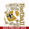 NFL000084-I gotta little Saints football in my soul, svg, png, dxf, eps file NFL000084.jpg