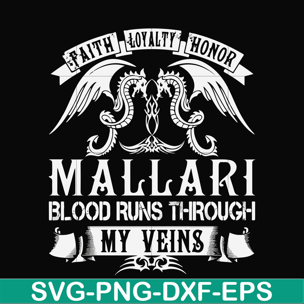 FN000243-Mallari blood runs through my veins svg, png, dxf, eps file FN000243.jpg
