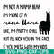 FN000263-I'm not a mama bear I'm more of a mama llama Uke I'm pretty chill but I'll kick you in the face if you mess with my kids svg, png, dxf, eps file FN0002