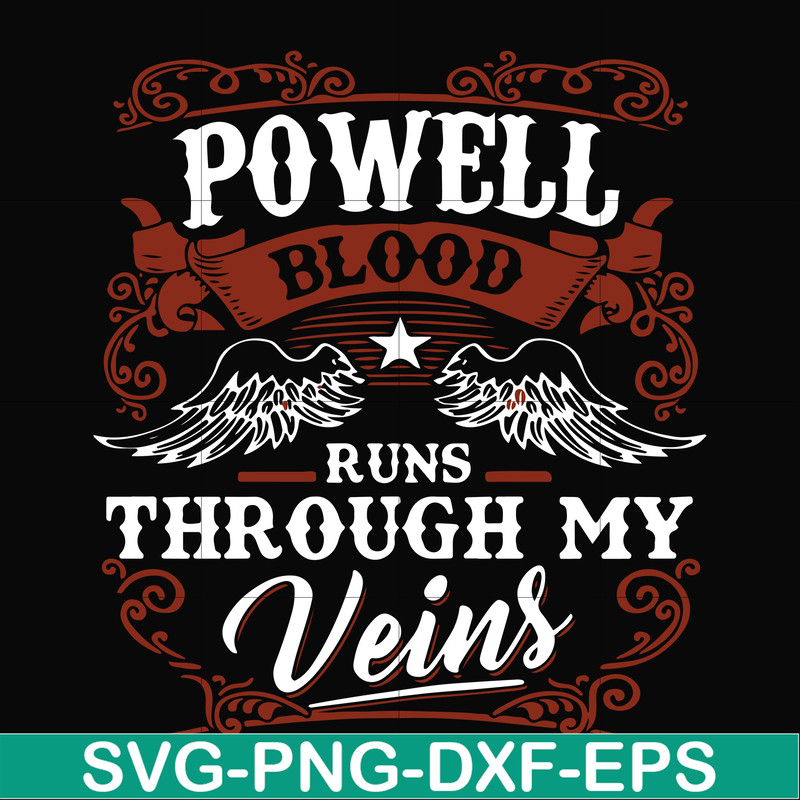 FN000345-Powell blood runs through my veins svg, png, dxf, eps file FN000345.jpg