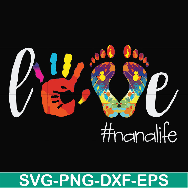 FN000403-Love #nanalife svg, png, dxf, eps file FN000403.jpg