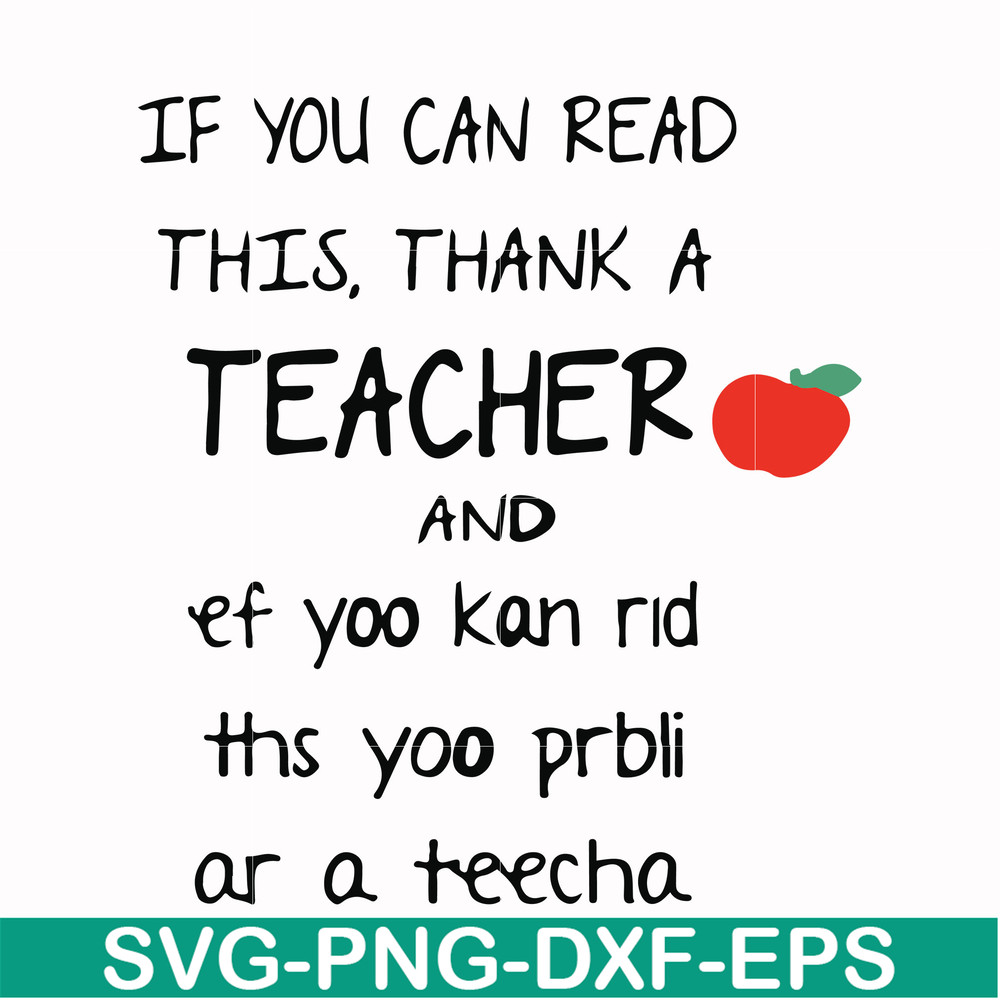 FN00061-If you can read this thank a teacher svg, png, dxf, eps file FN00061.jpg