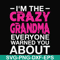 FN000626-I'm the scazy grandma everyone warned you about svg, png, dxf, eps file FN000626.jpg