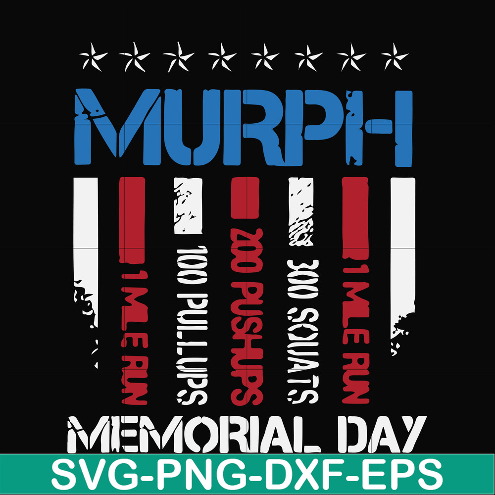 FN000892-Murph memorial day svg, png, dxf, eps file FN000892.jpg