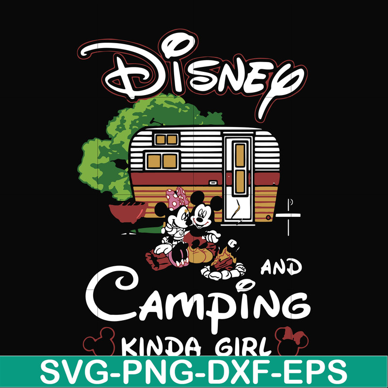 FN00091-Disney and camping kinda girl svg, png, dxf, eps file FN00091.jpg