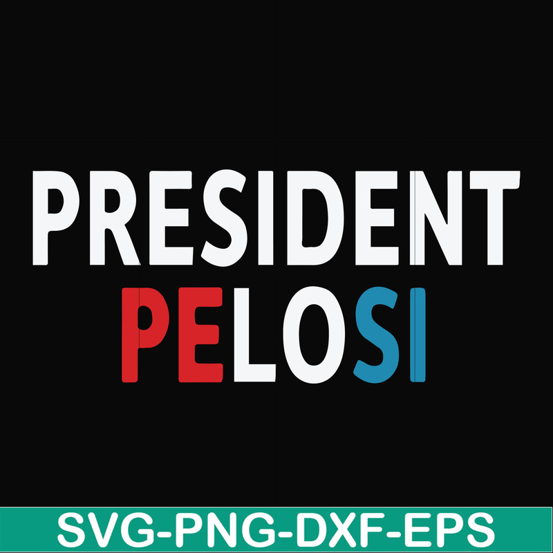 FN000914-President pelosi svg, png, dxf, eps file FN000914.jpg