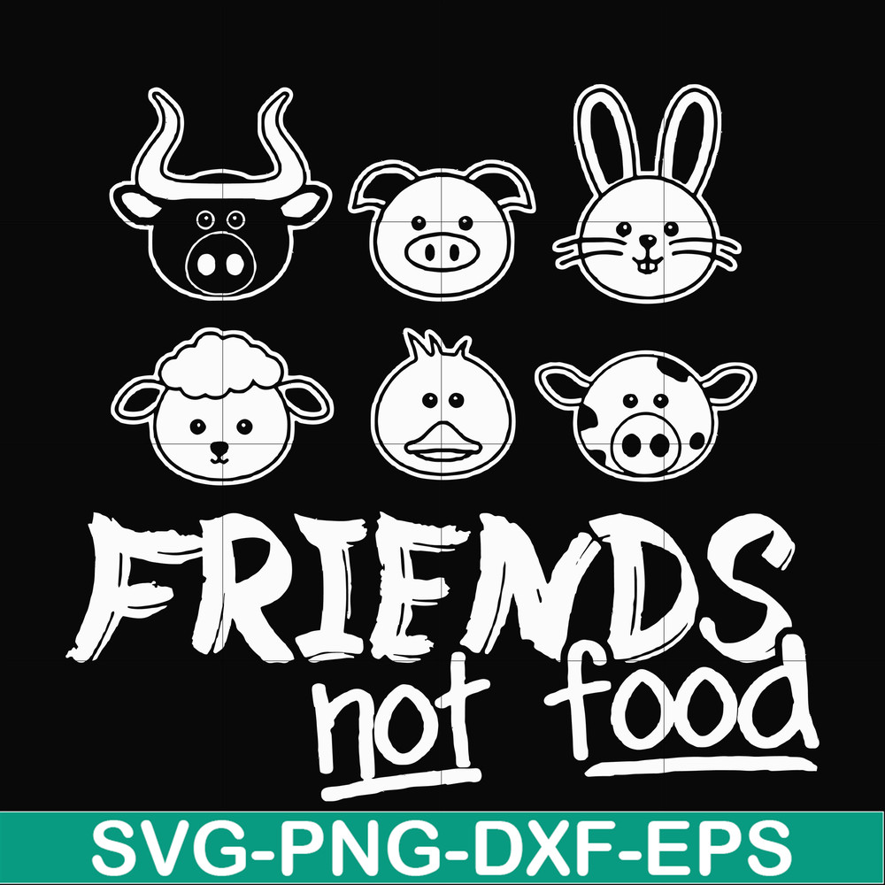 FN00094-Friends not food svg, png, dxf, eps file FN00094.jpg
