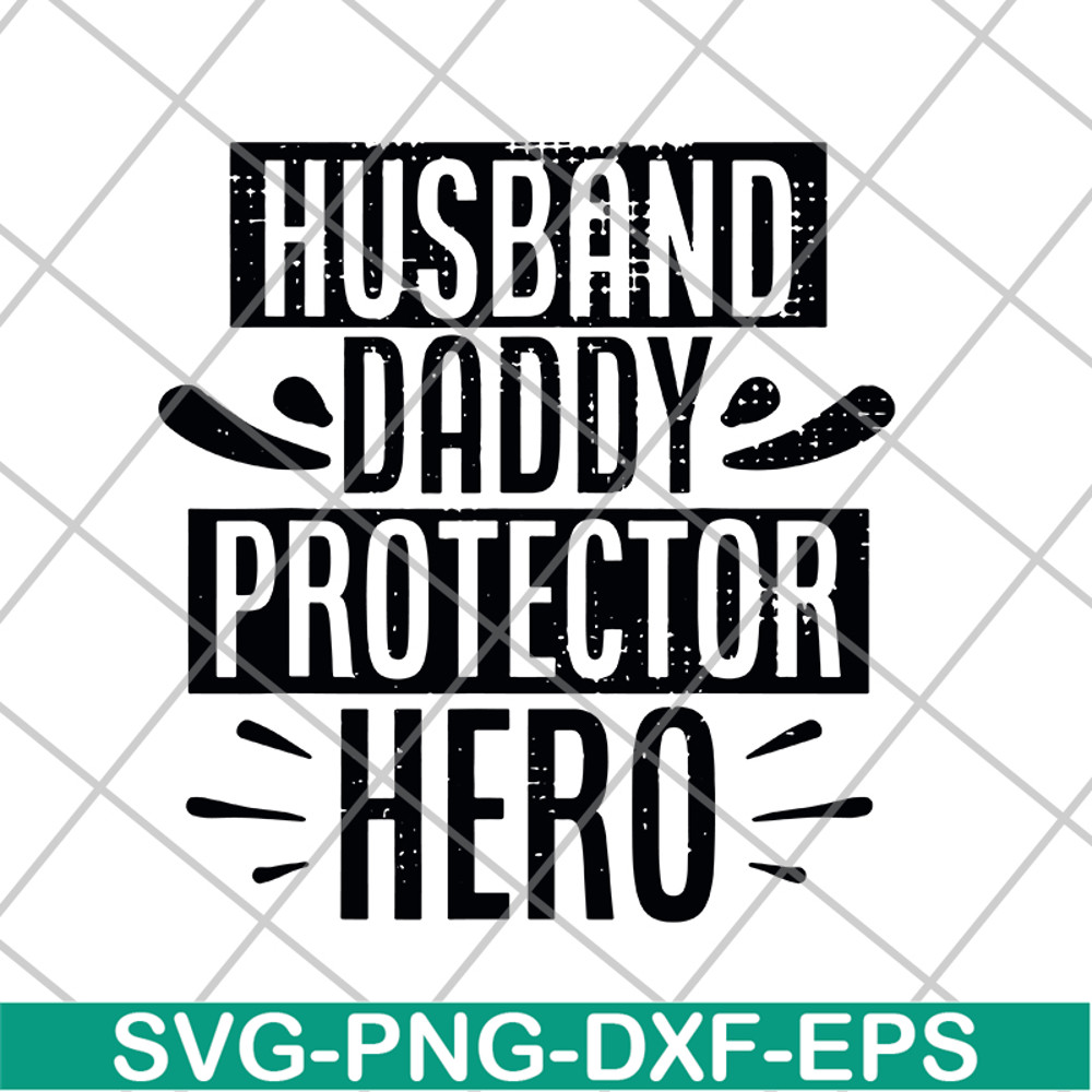 FTD04062119- Husband Daddy Protector- svg, png, dxf, eps digital file FTD04062119.jpg