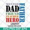 FTD05052104-Dad friend teacher herro svg, Fathers day svg, png, dxf, eps digital file FTD05052104.jpg