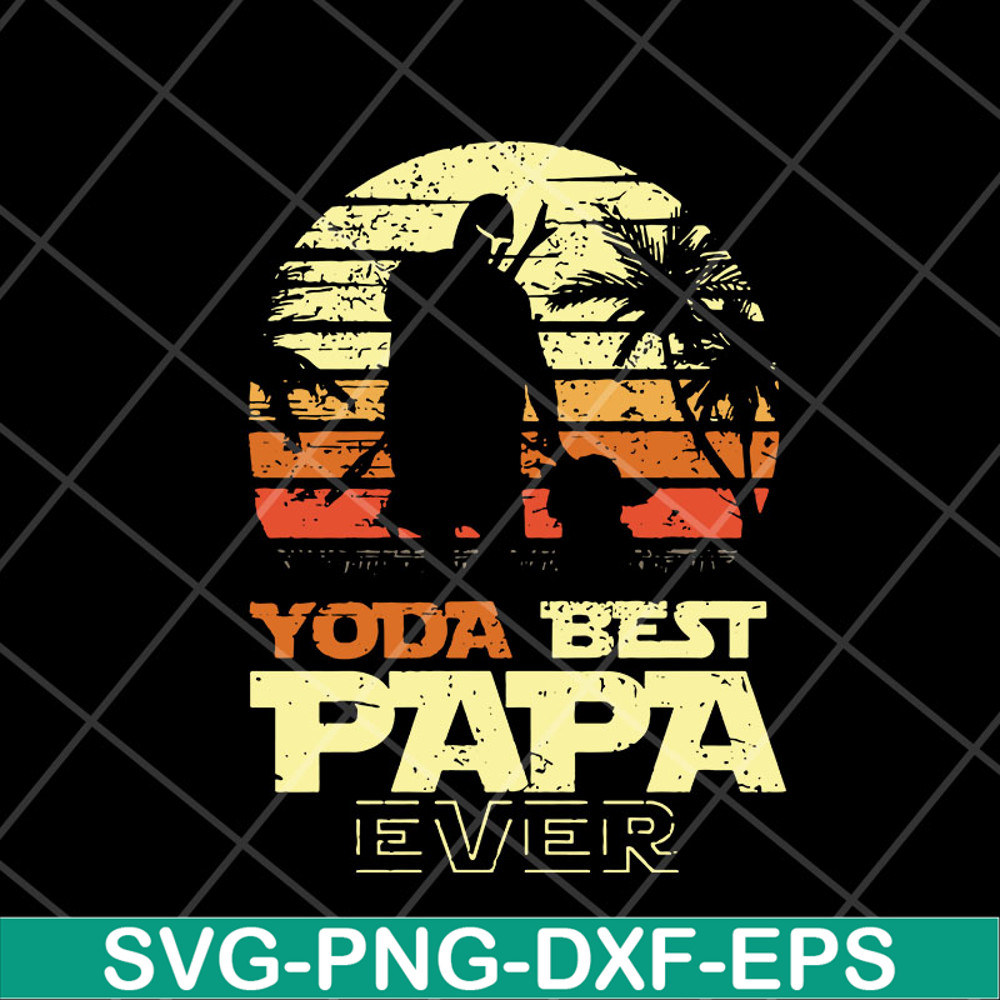 FTD05052106-Yoda best papa ever svg, Fathers day svg, png, dxf, eps digital file FTD05052106.jpg