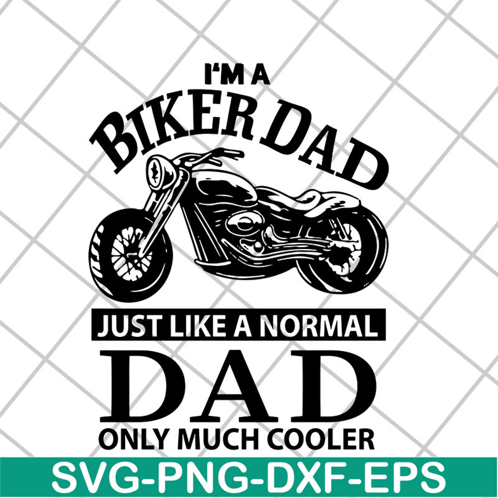 FTD06052103-i'm a biker dad svg, png, dxf, eps digital file FTD06052103.jpg