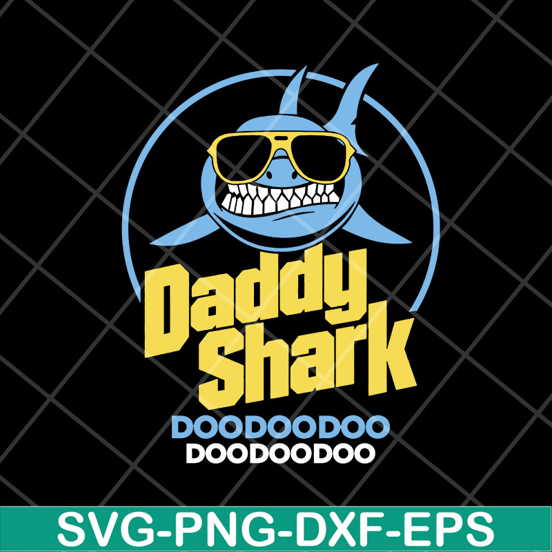 FTD06052133-daddy shark doo doo doo doo doo svg, png, dxf, eps digital file FTD06052133.jpg