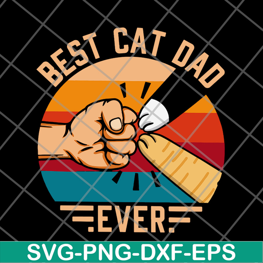 FTD10062102-Best Cat Dad Ever svg, png, dxf, eps digital file FTD10062102.jpg