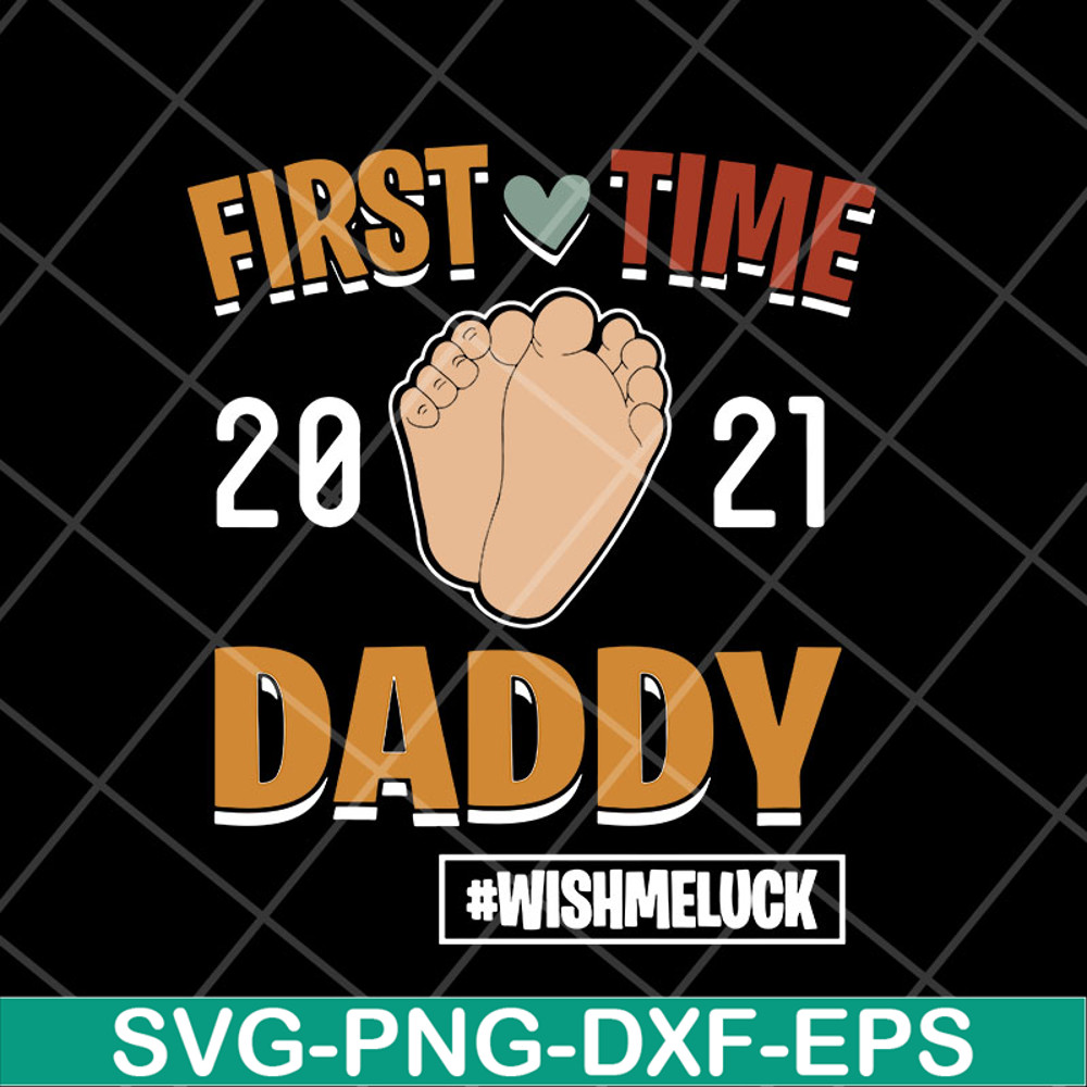 FTD11052111-First-Time-Daddy-Promoted-To-Dad svg, png, dxf, eps digital file FTD11052111.jpg