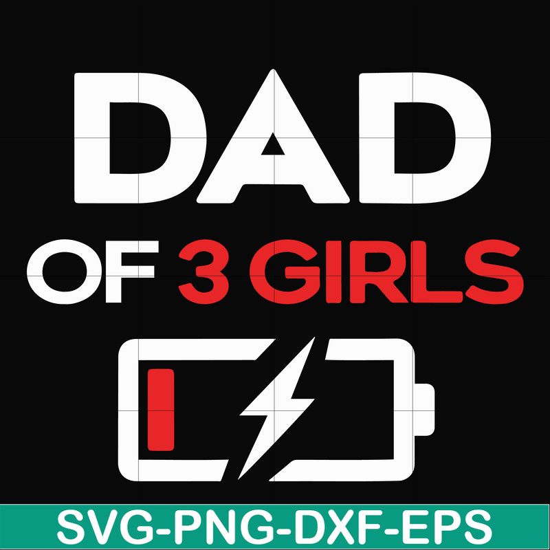 FTD124-Dad of 3 girls svg, png, dxf, eps, digital file FTD124.jpg